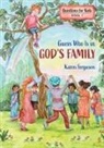 Karen Ferguson - Guess Who Is in God's Family