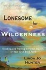 Linda Jo Hunter - Lonesome for Wilderness