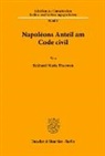 Eckhard Maria Theewen - Napoléons Anteil am Code civil.