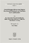 Fritz Blaich - Entwicklungsprobleme einer Region: Das Beispiel Rheinland und Westfalen im 19. Jahrhundert.