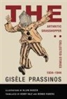 Gisele Prassinos, Gisèle Prassinos, Allan Kausch - The Arthritic Grasshopper: Collected Stories, 1934-­1944