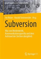 Ivo Ritzer, Steinwender, Harald Steinwender - Subversion