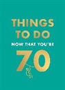 Hamlyn, Graeme Kent, Robyn Neild, Neild Robyn - Things to Do Now That You're 70