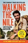 Levison Wood, Wood Levison - Walking the Nile