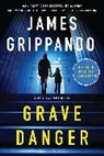 James Grippando - Grave Danger