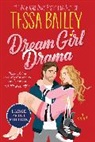 Tessa Bailey - Dream Girl Drama