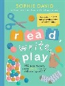 Sophie David - Read, Write, Play