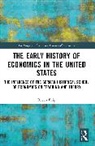 Birsen Filip - The Early History of Economics in the United States