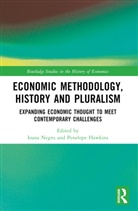 Penelope Hawkins, Hawkins Penelope, Ioana Negru - Economic Methodology, History and Pluralism