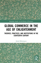 J. Bohorquez, J. (University of Lisbon Bohorquez - Global Commerce in the Age of Enlightenment