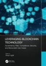 Shaun (Concordia University of Edmonton Aghili, Shaun Aghili - Leveraging Blockchain Technology