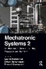 Konrad Gromaszek, Orken Mamyrbayev, Leonid Polishchuk - Mechatronic Systems 2