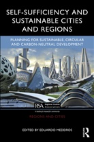 Eduardo (University of Lisbon Medeiros, Eduardo Medeiros, Medeiros Eduardo - Self-Sufficiency and Sustainable Cities and Regions