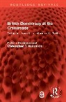 Patrick Dunleavy, Dunleavy Patrick, Christopher T. Husbands, Husbands Christopher T. - British Democracy at the Crossroads