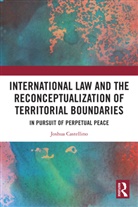 Joshua Castellino, Castellino Joshua - International Law and the Reconceptualization of Territorial Boundaries