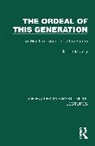 Gilbert Murray - Ordeal of This Generation