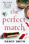 Dandy Smith - The Perfect Match