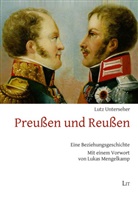 Lutz Unterseher - Preußen und Reußen