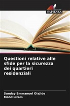 Mohd Lizam, Sunday Emmanuel Olajide - Questioni relative alle sfide per la sicurezza dei quartieri residenziali