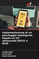Hardik Modi, Archi Shah, Kartik Sumwala - Implementazione di un parcheggio intelligente basato su IoT utilizzando ESP32 e RFID