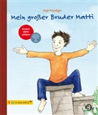 Anja Freudiger - Mein großer Bruder Matti