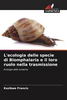Kazibwe Francis - L'ecologia delle specie di Biomphalaria e il loro ruolo nella trasmissione