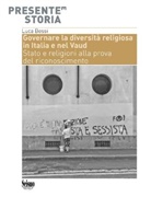 Luca Bossi, LUCA BOSSI - Governare la diversità religiosa in Italia e nel Vaud : stato e religioni alla prova del riconoscimento