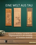 Wilfried Köpke - Eine Welt aus Tau