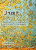 Julia Schade - Unzeit