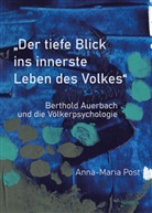 Anna-Maria Post - "Der tiefe Blick ins innerste Leben des Volkes"