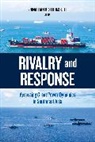 Jonathan R. Stromseth, Jonathan R. Stromseth - Rivalry and Response