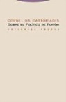 Cornelius Castoriadis - Sobre el "Político" de Platón