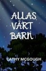 Cathy McGough - ALLAS VÅRT BARN
