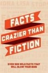 Willow Creek Press - Facts Crazier Than Fiction Softcover Book