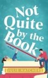 Julie Hatcher - Not Quite by the Book