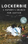 Peter Biddulph, Doctor Jim Swire, Doctor Jim Biddulph Swire, Jim Swire, Jim Biddulph Swire - Lockerbie: A Fathers Search for Justice