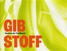 Heimatverein Rastede e. V., Heimatverein Rastede e.V., Heimatverein Rastede e V - Gib Stoff