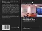 Ammar Nasser - El trabajo como participación en la sociedad anónima