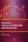 Lut Tamam - Sanrisal Yanlis Tanimlama Sendromlari
