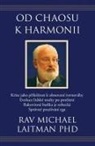 Michael Laitman - Od chaosu k harmonii