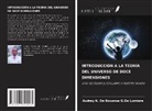 Audrey K. de Bouansa G. de Lumiere - INTRODUCCIÓN A LA TEORÍA DEL UNIVERSO DE DOCE DIMENSIONES