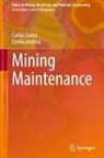 Emilio Andrea, Carlos Sierra - Mining Maintenance