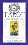 Kat Elmwood - Tarot For Beginners