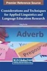 Hung Phu Bui - Considerations and Techniques for Applied Linguistics and Language Education Research