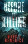 Margie Benedict - Before the Killing