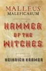 Heinrich Kramer - Malleus Maleficarum