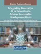 Manish Dadhich, Ruchi Doshi, Sandeep Poddar - Integrating Generative AI in Education to Achieve Sustainable Development Goals