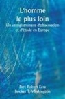 Parc Robert Ezra, Booker T. Washington - L'homme le plus loin Un enregistrement d'observation et d'étude en Europe
