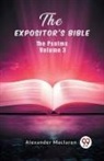 Alexander Maclaren - The Expositor's Bible The Psalms Volume 3