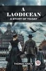 Thomas Hardy - A Laodicean A Story of To-day